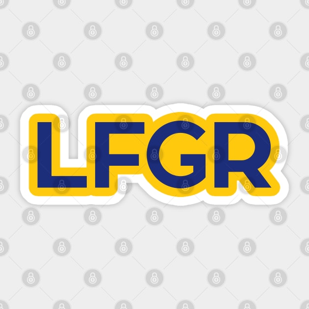 LFGR - Gold Sticker by KFig21